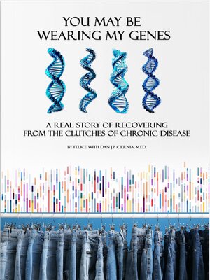 cover image of You May Be Wearing My Genes